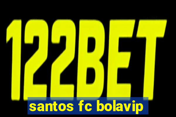 santos fc bolavip