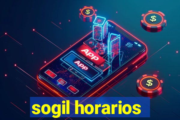 sogil horarios