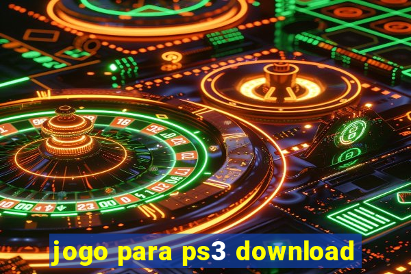 jogo para ps3 download