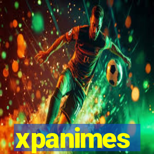 xpanimes