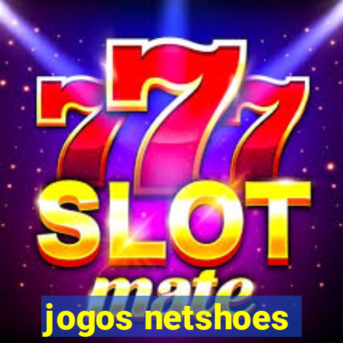 jogos netshoes