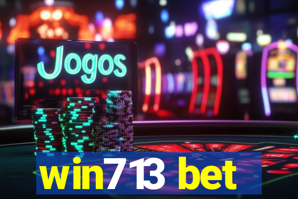 win713 bet