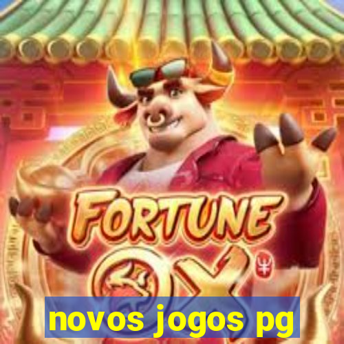 novos jogos pg