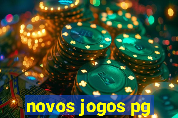 novos jogos pg