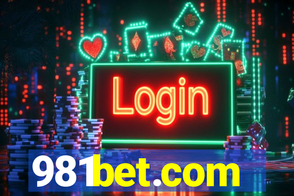 981bet.com