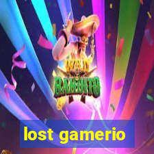 lost gamerio