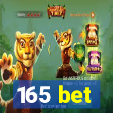 165 bet