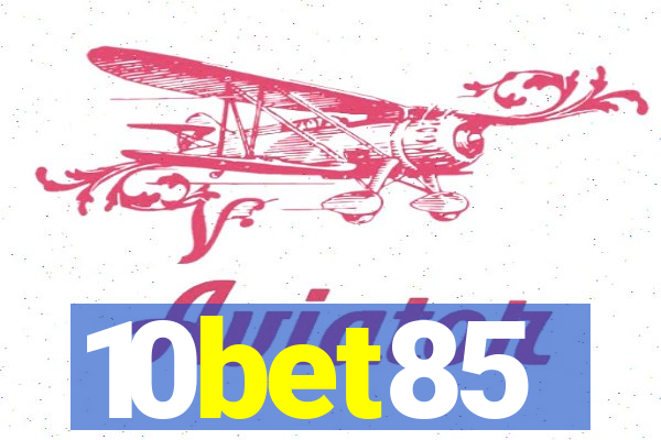 10bet85