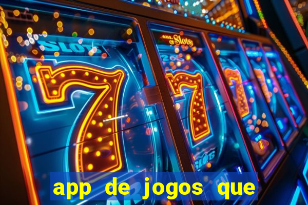 app de jogos que pagam de verdade