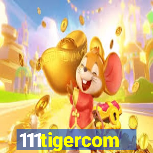 111tigercom