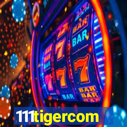 111tigercom