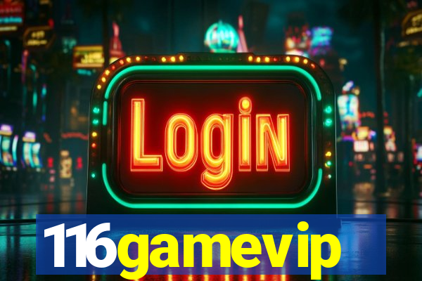 116gamevip