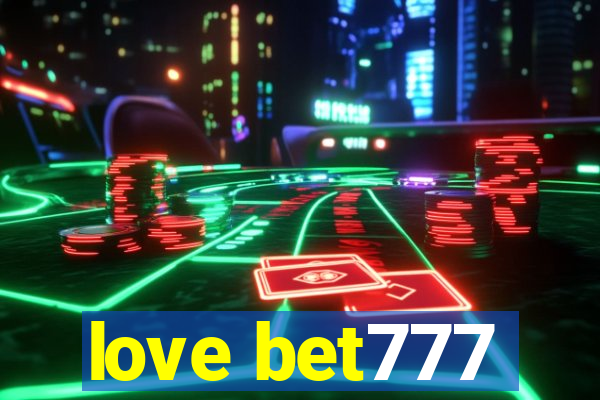 love bet777