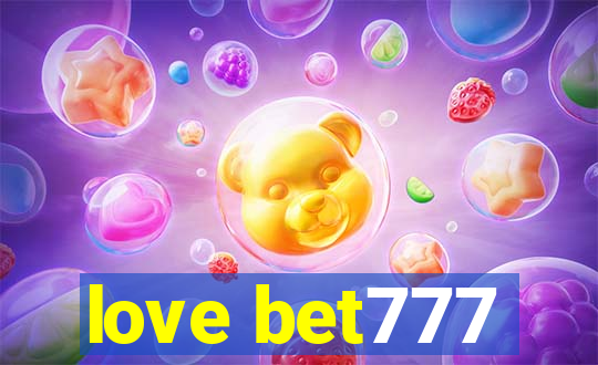 love bet777