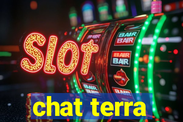 chat terra