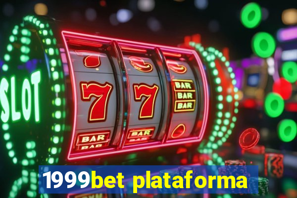 1999bet plataforma