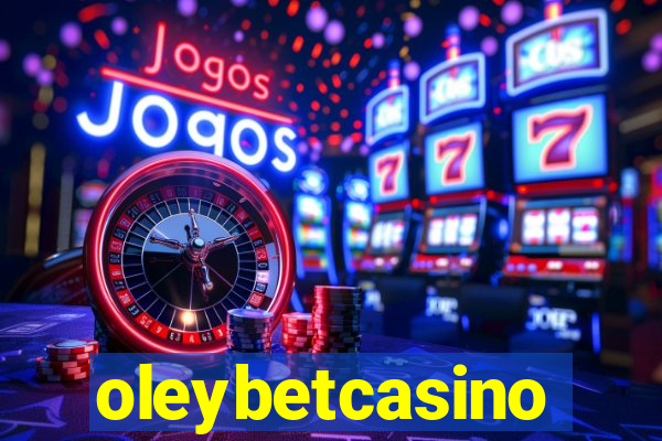 oleybetcasino