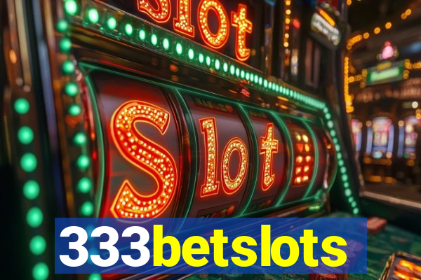 333betslots