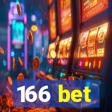 166 bet