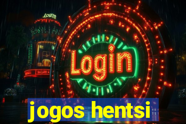 jogos hentsi