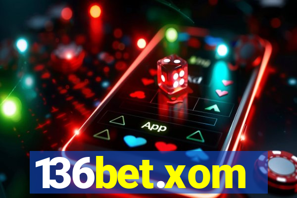 136bet.xom