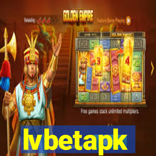 lvbetapk