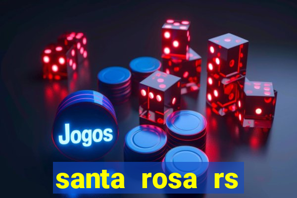 santa rosa rs bairro cruzeiro