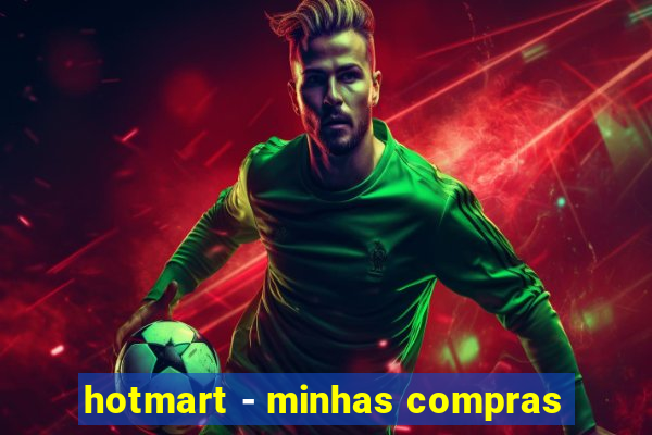 hotmart - minhas compras