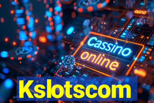 Kslotscom