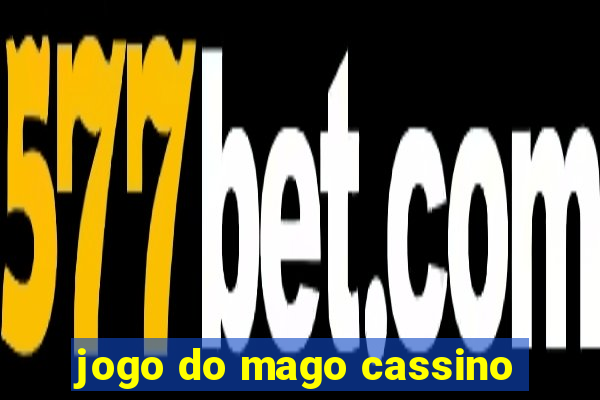 jogo do mago cassino