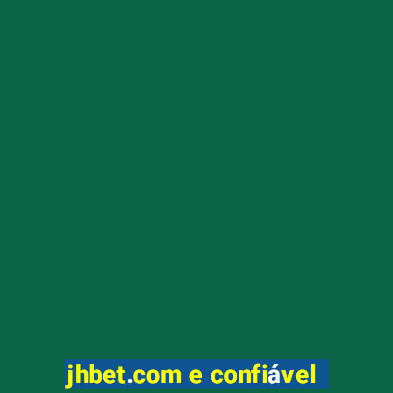 jhbet.com e confiável