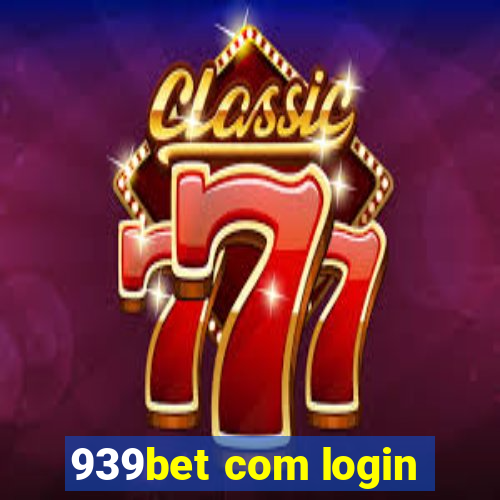 939bet com login