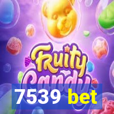 7539 bet