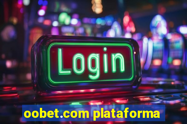 oobet.com plataforma