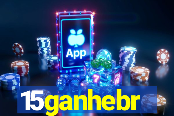 15ganhebr