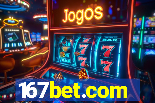 167bet.com