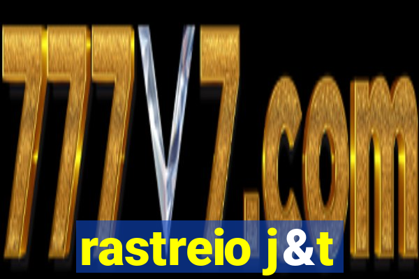 rastreio j&t