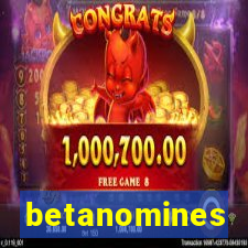 betanomines