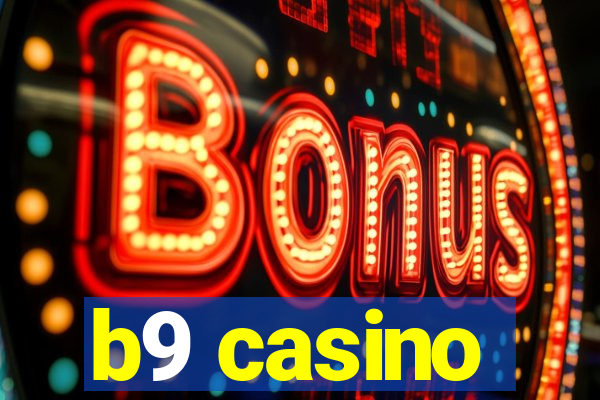 b9 casino