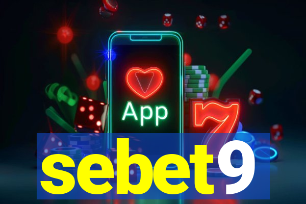 sebet9