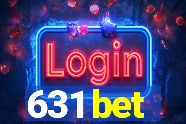 631 bet