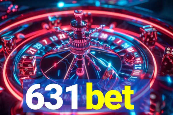 631 bet