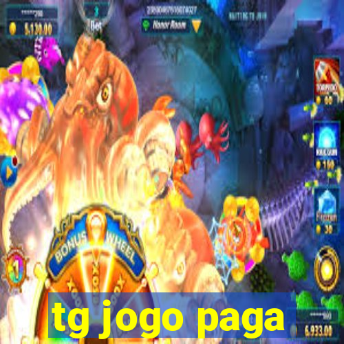 tg jogo paga