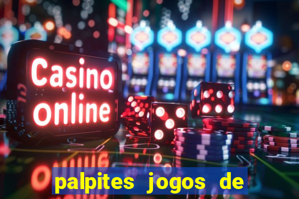 palpites jogos de hoje favoritos