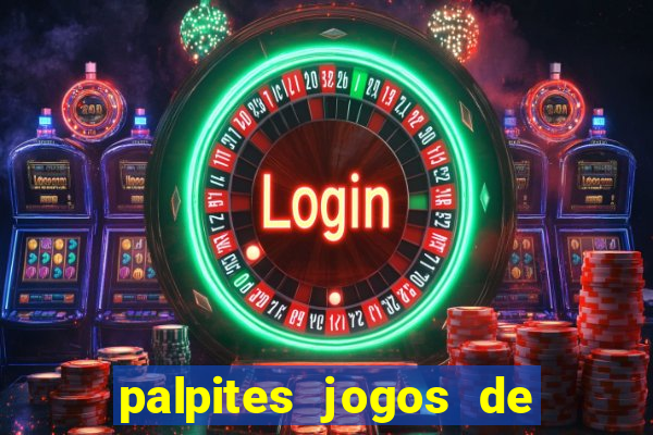 palpites jogos de hoje favoritos