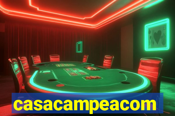 casacampeacom