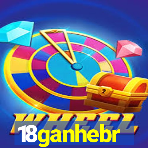 18ganhebr