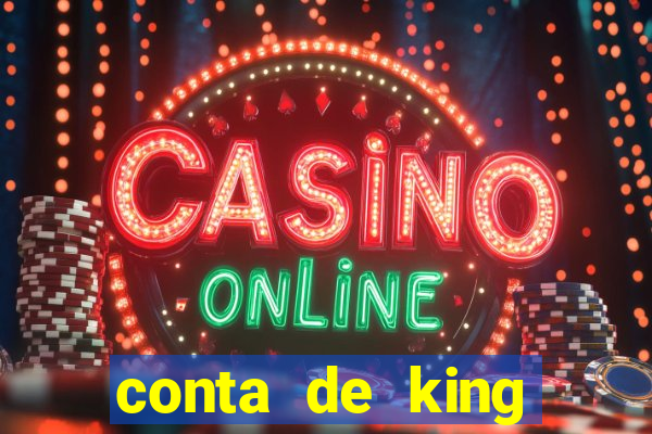 conta de king legacy gratis