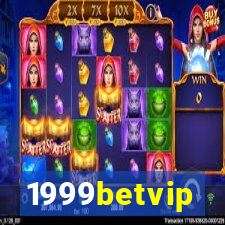 1999betvip