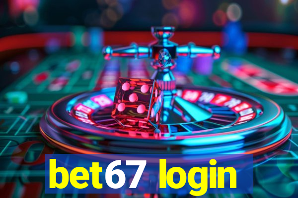 bet67 login